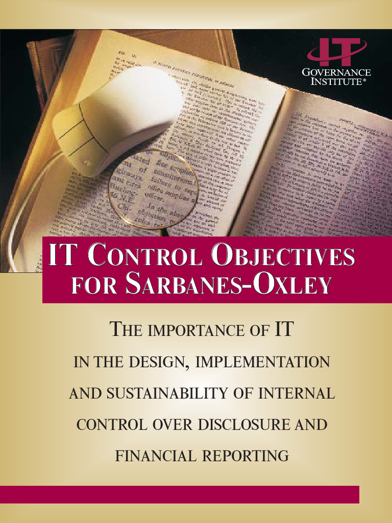 IT Controls for Sarbanes-Oxley Compliance | PDF | Internal Control | Audit