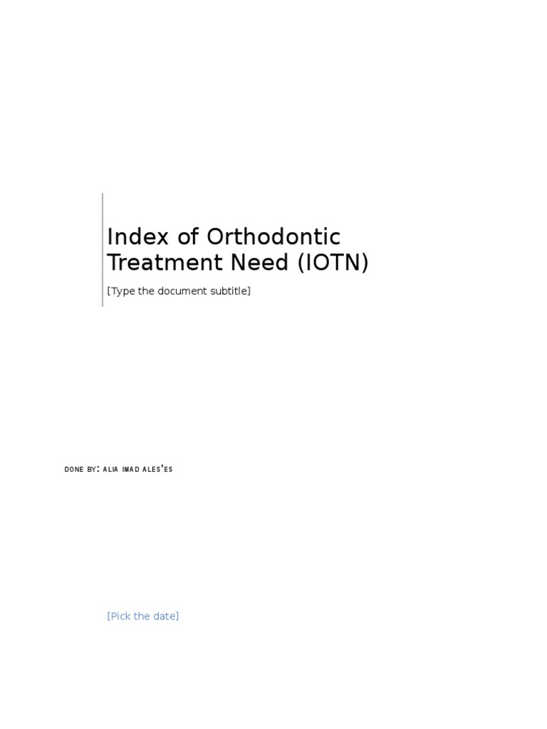 IOTN: Assessing Orthodontic Need | PDF | Orthodontics | Physiognomy