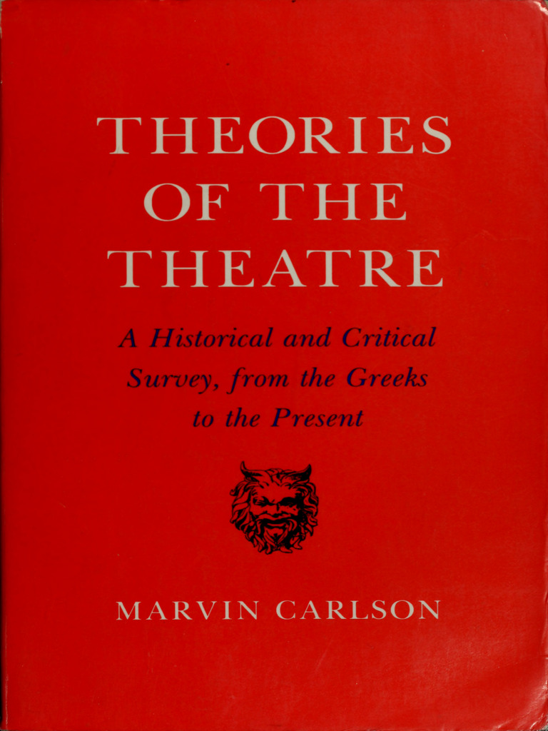 10 & “Harmony” COMPLETE BOX LIVRO Marvin A. Carlson - Theories of The Theatre | PDF | Poetics