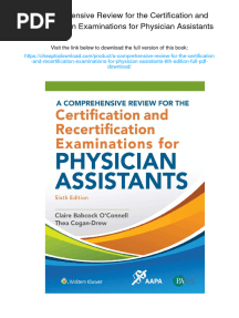 A Comprehensive Review For The Certification and Recertification Examinations For Physician Assistants. ISBN 9781496368782, 978-1496368782