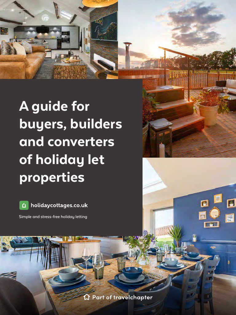 Guide For Buyers, Builders and Converters of Holiday Let Properties ...