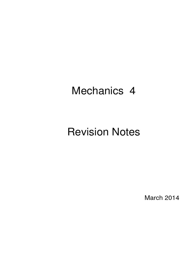 Mechanics 4 Revision Notes March 2014 | PDF | Force | Collision