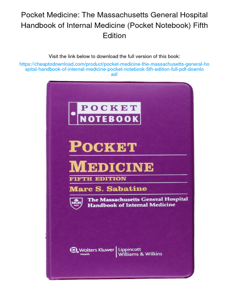 Pocket Medicine: The Massachusetts General Hospital Handbook of Internal Medicine [ペーパーバック] Sabatine MD，Dr. Marc S Pocket Medicine: The Massachusetts General Hospital Handbook