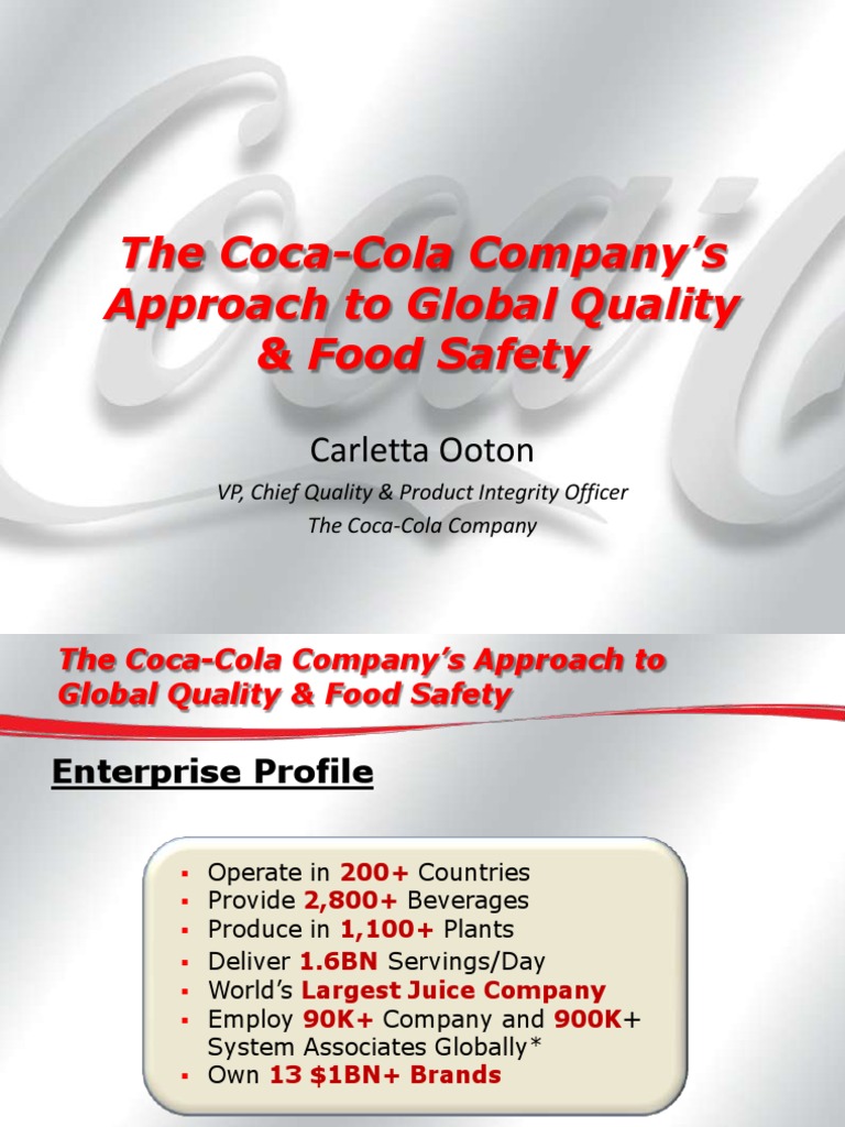 The Coca Cola Company s Approach to Global Quality and Food Safety