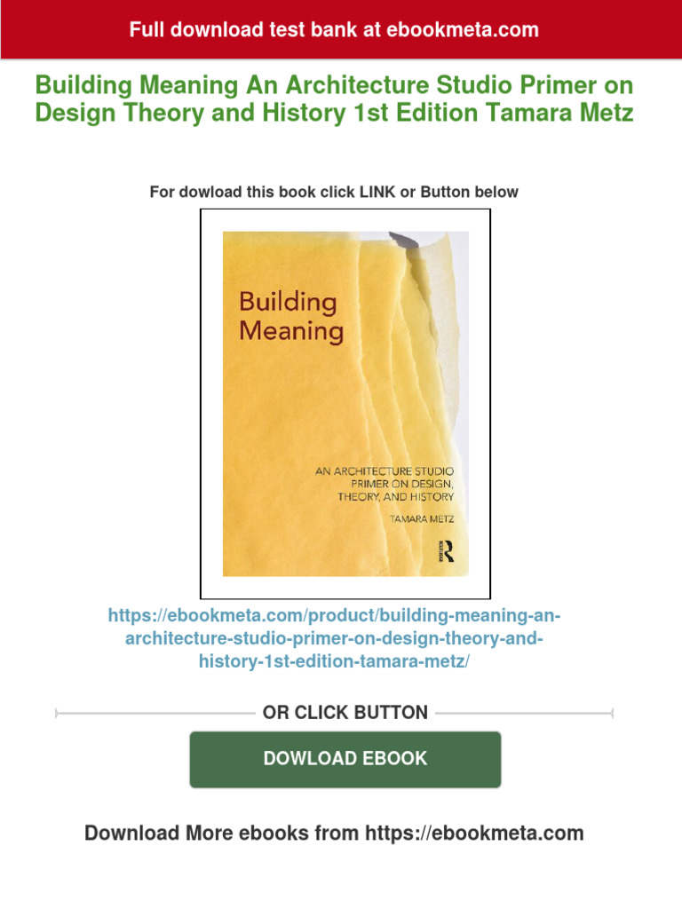 Building Meaning An Architecture Studio Primer On Design Theory and