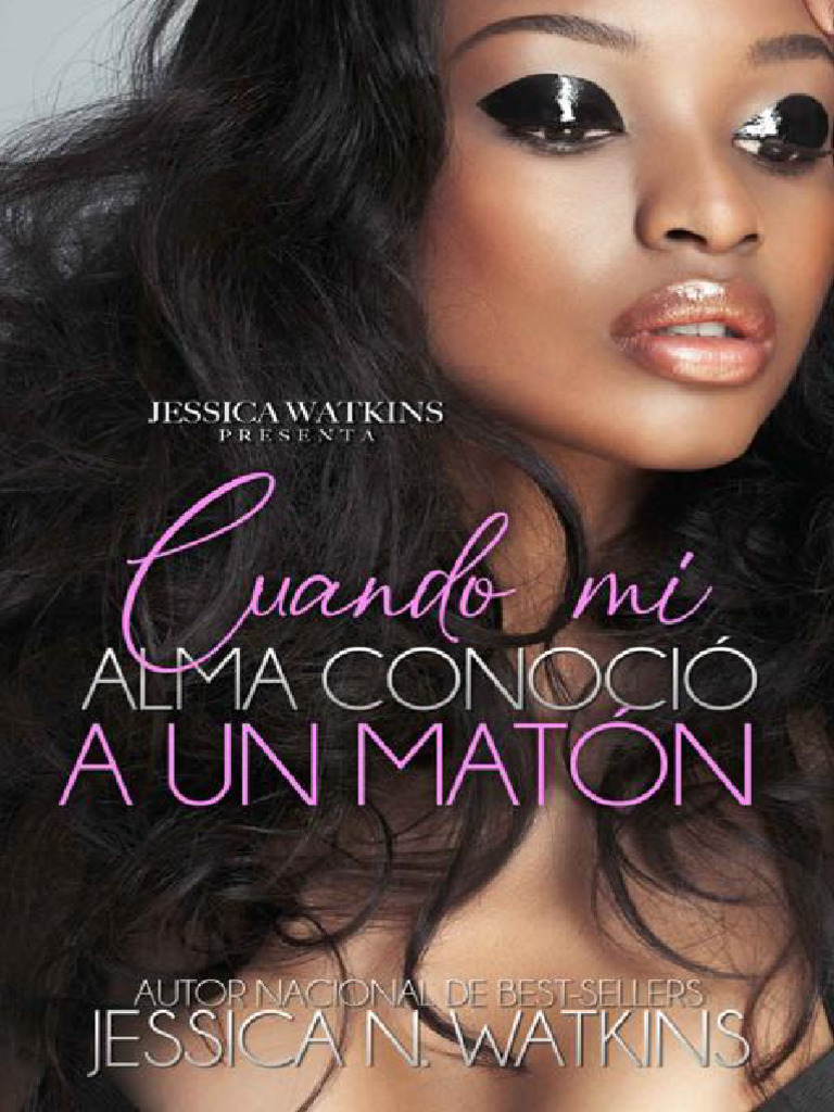 Cuando-mi-alma-conocio-a-un-maton-una-muestra-Spanish-Edition-Jessica ...
