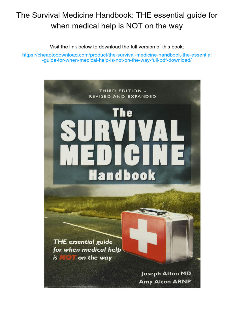 Survival Medicine Handbook Overview | PDF | Emergency | Burn