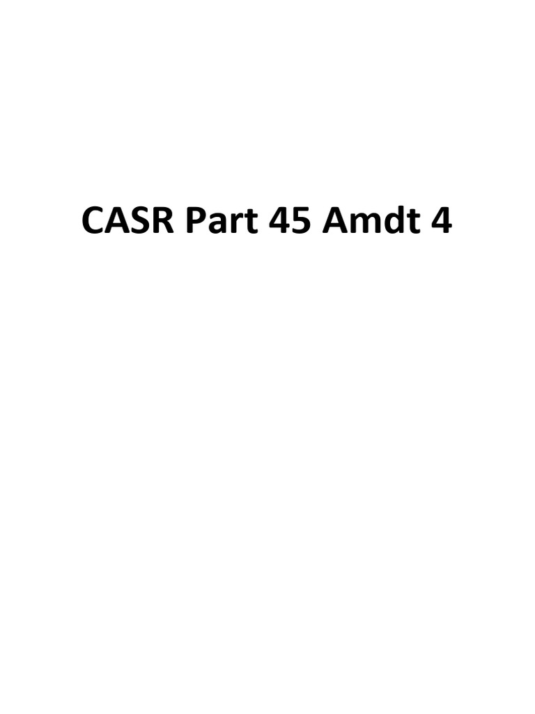 CASR Part 45: Aircraft Marking Regulations | PDF | Aviation | Aircraft
