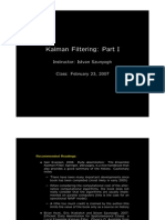 Kalman Filtering: Part I: Instructor: Istvan Szunyogh Class: February 23, 2007