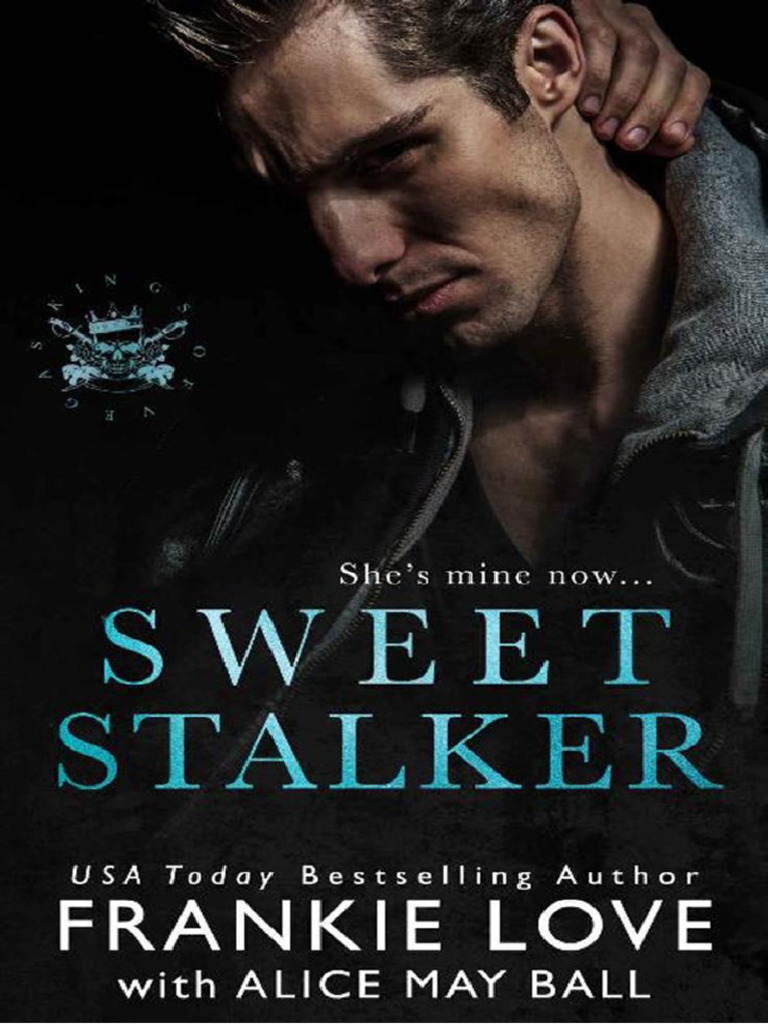 Sweet Stalker Frankie Love Alice May Ball PDF Ruleta