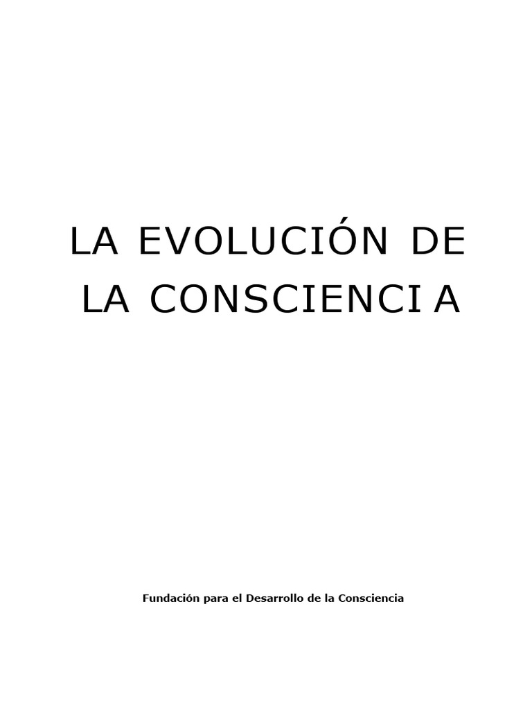 Evolución de la Consciencia Humana | PDF | Amor | Aprendizaje