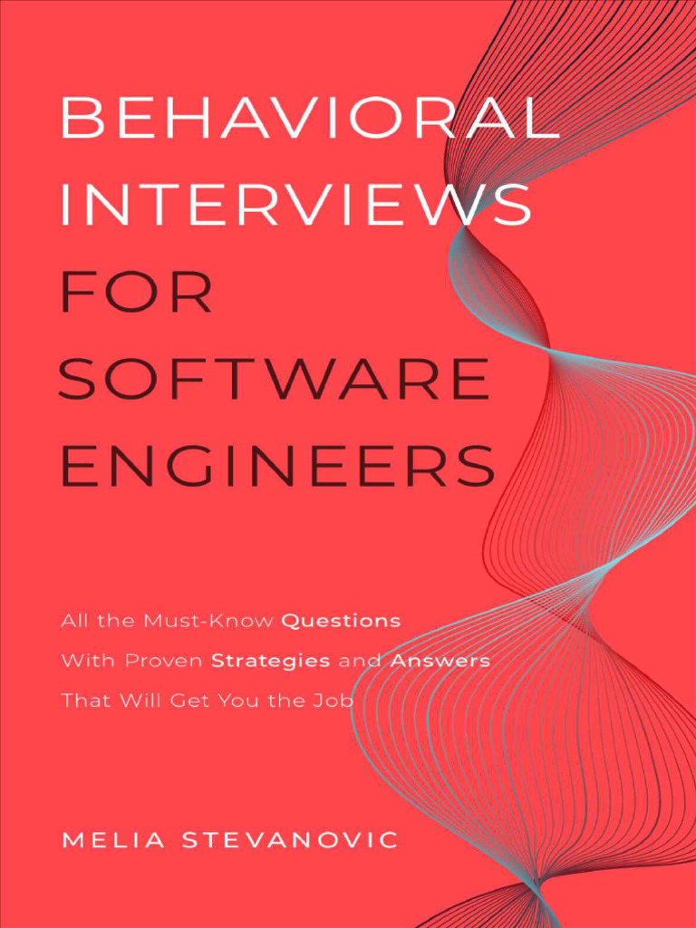 Behavioral Interviews For Software Engineers - All The - Melia ...