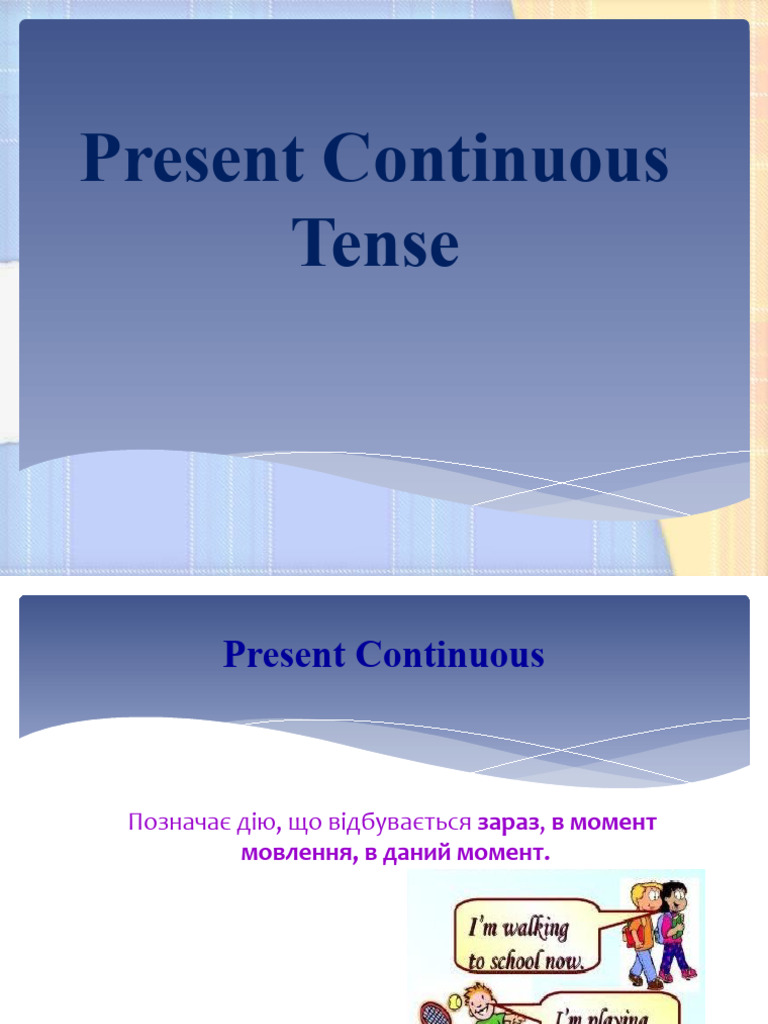 Present Continuous Tense Explained | PDF | Self-Improvement