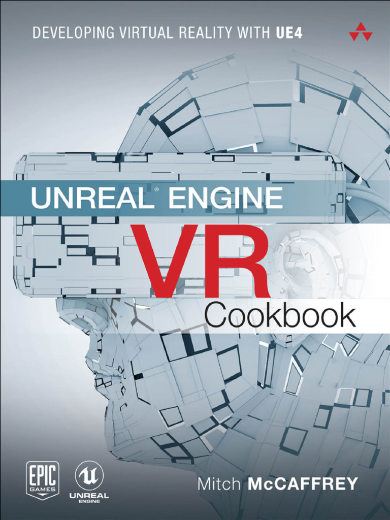 2017 Mitch McCaffrey-Unreal Engine VR Cookbook | PDF | Virtual Reality ...