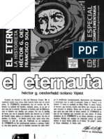 Historieta "El Eternauta". Elaborada por Héctor Germán Oesterheld y el dibujante Francisco Solano López.