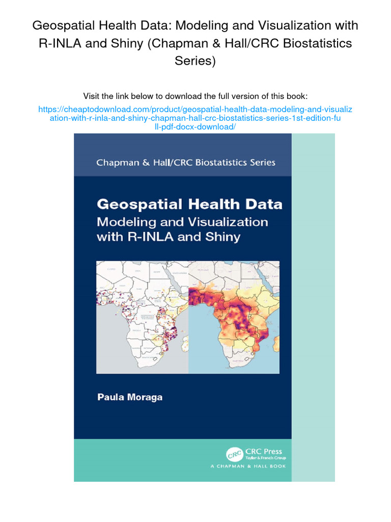 Geospatial Health Data: Modeling and Visualization With R-INLA and ...