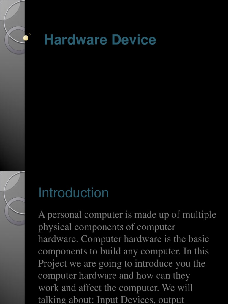 Hardware Devices PDF Computer Data Storage Input/Output