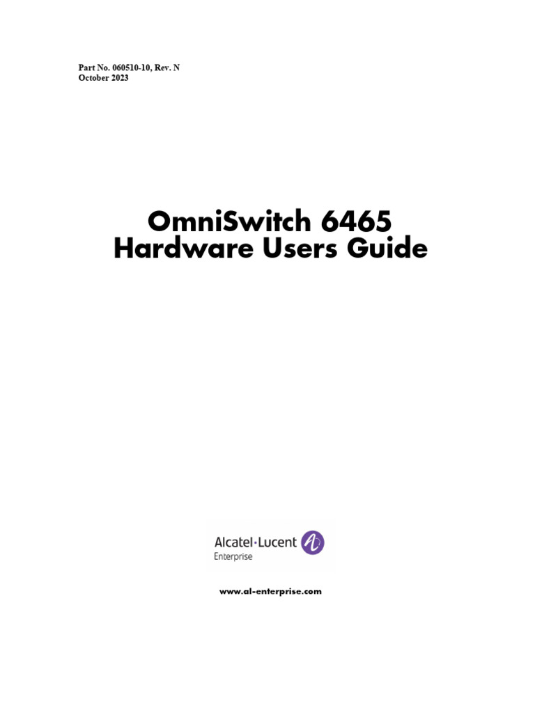 Alcatel Lucent Omniswitch 6465 Hardware Guide Rev N | PDF | Command ...