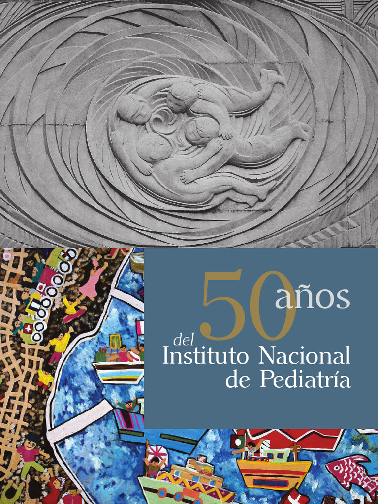 50 Años del Instituto Nacional de Pediatría | PDF | Hospital | México