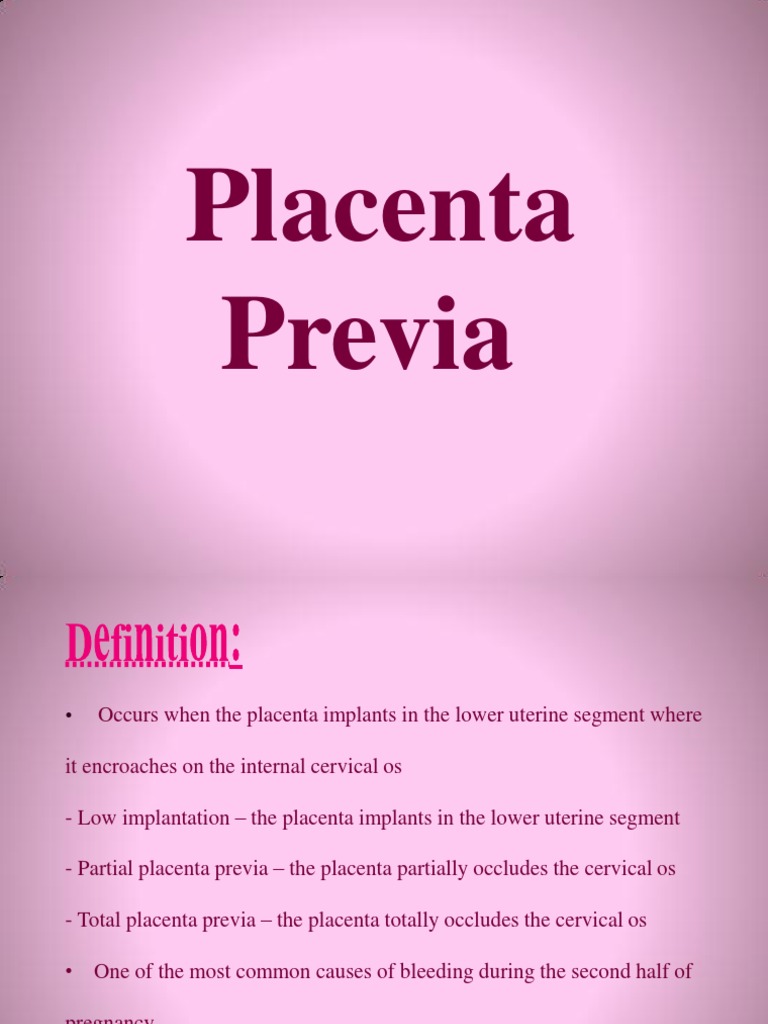 Placenta previa case presentation ppt picture