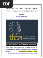 Exercícios da TFCA - Técnica Física para a Conquista da Autoconsciência   Site Oficial www.tfca.com.br