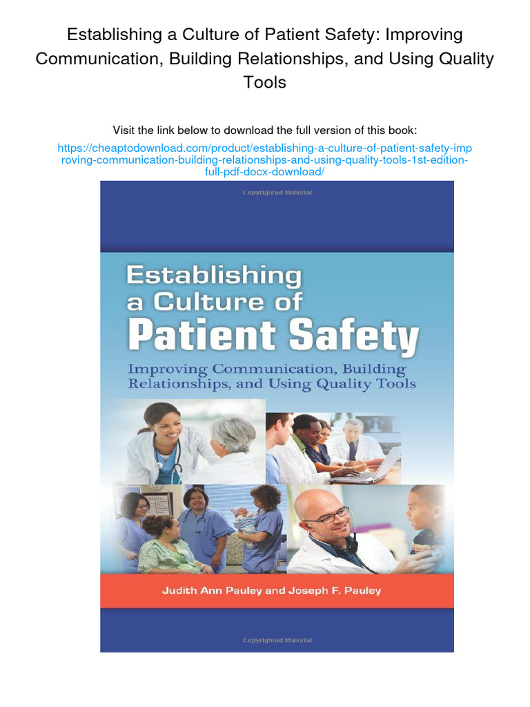 Establishing A Culture of Patient Safety: Improving Communication ...