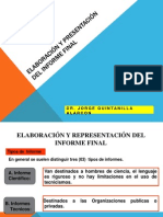 Elaboracion y Presentacion Del Informe Final