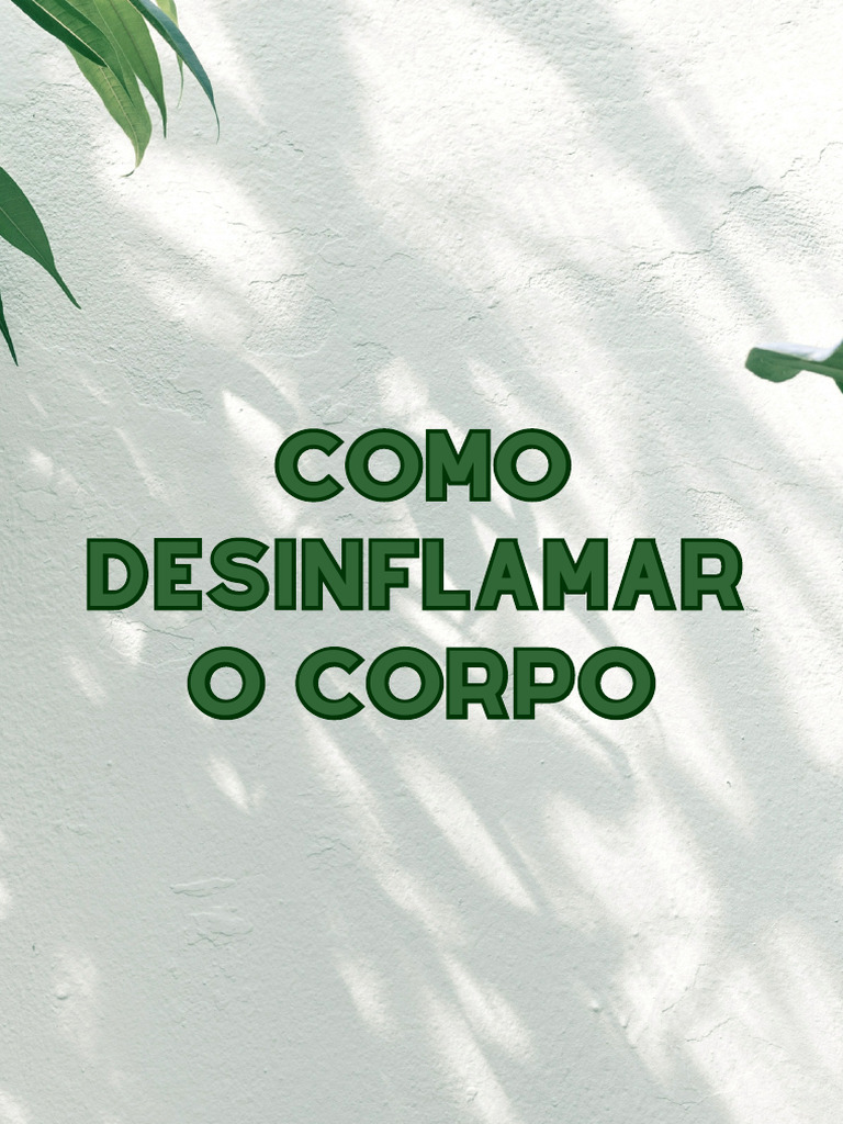 Sinais e Dicas para Desinflamar o Corpo | PDF | Inflamação | Corpo humano