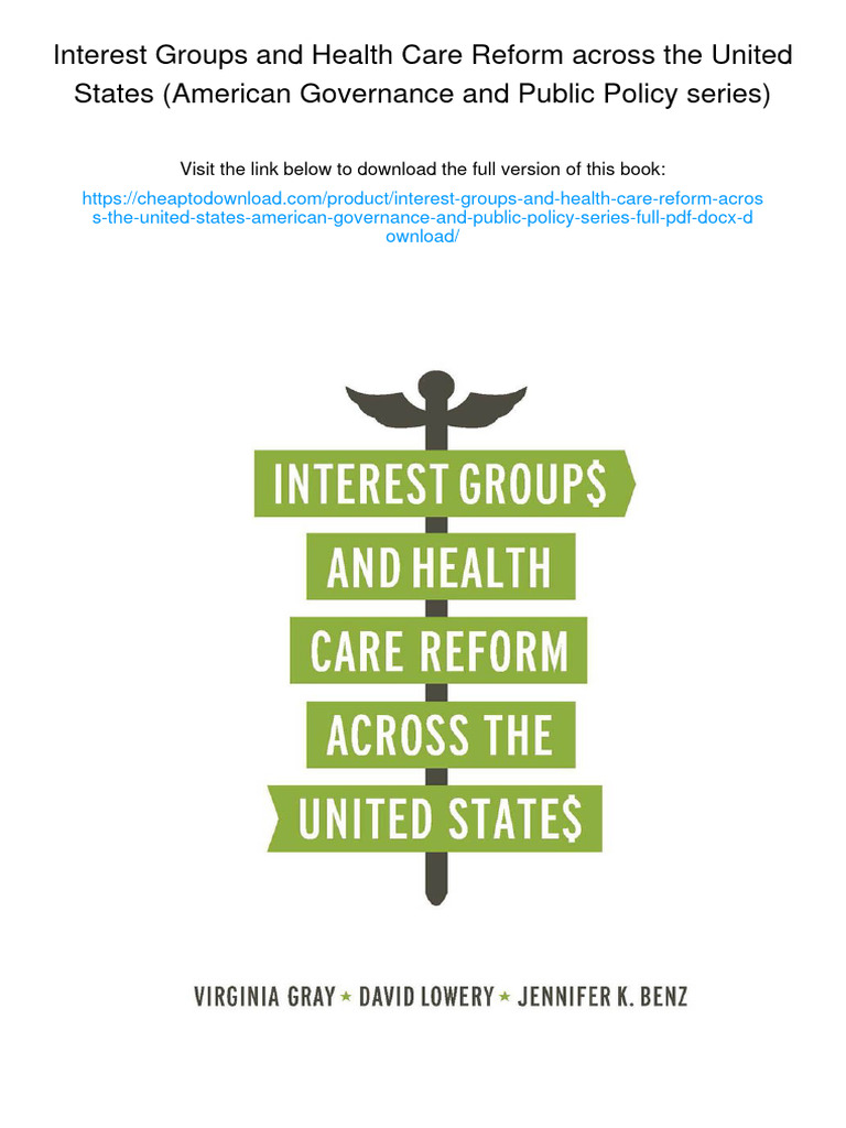 Interest Groups and Health Care Reform Across The United States ...