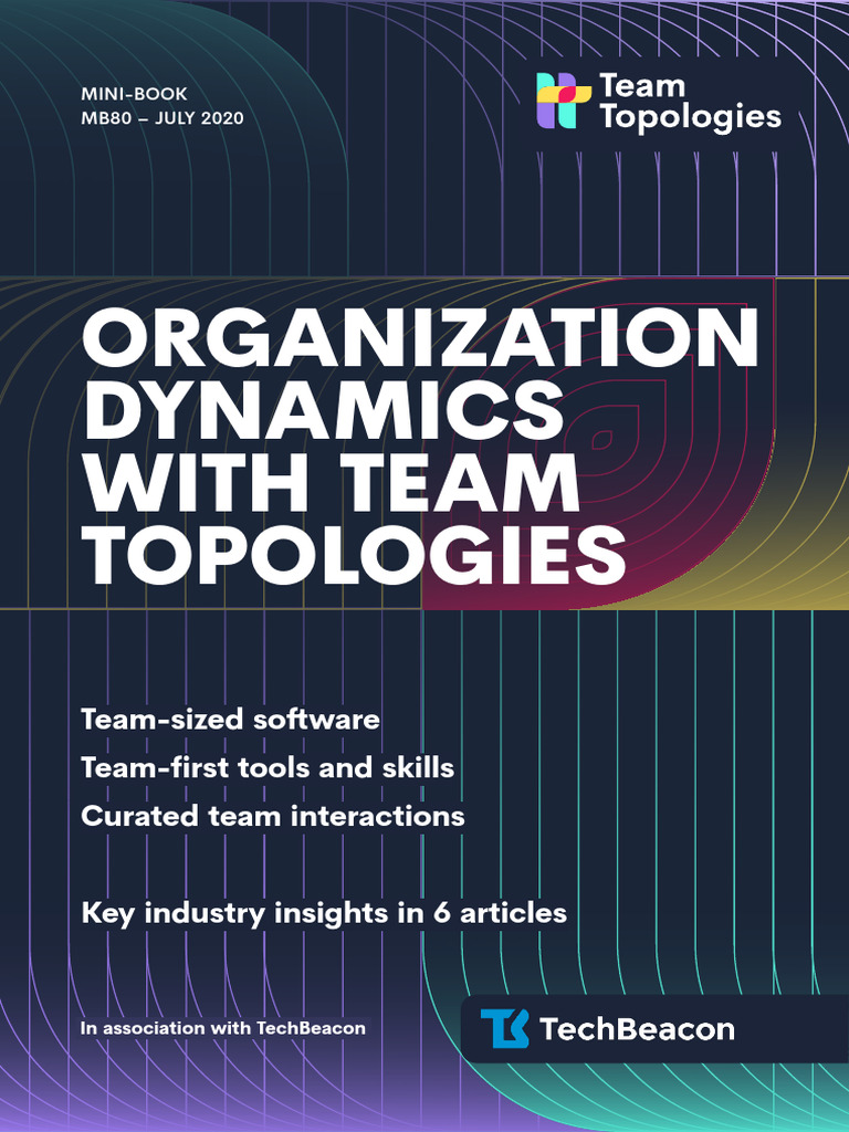 Organization Dynamics With Team Topologies Mini Book Mb80 Pdf