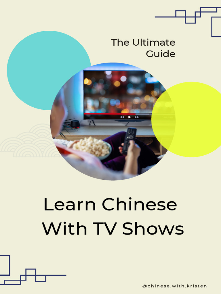 Learn Chinese With TV - The Ultimate Guide | PDF | Chinese Language ...