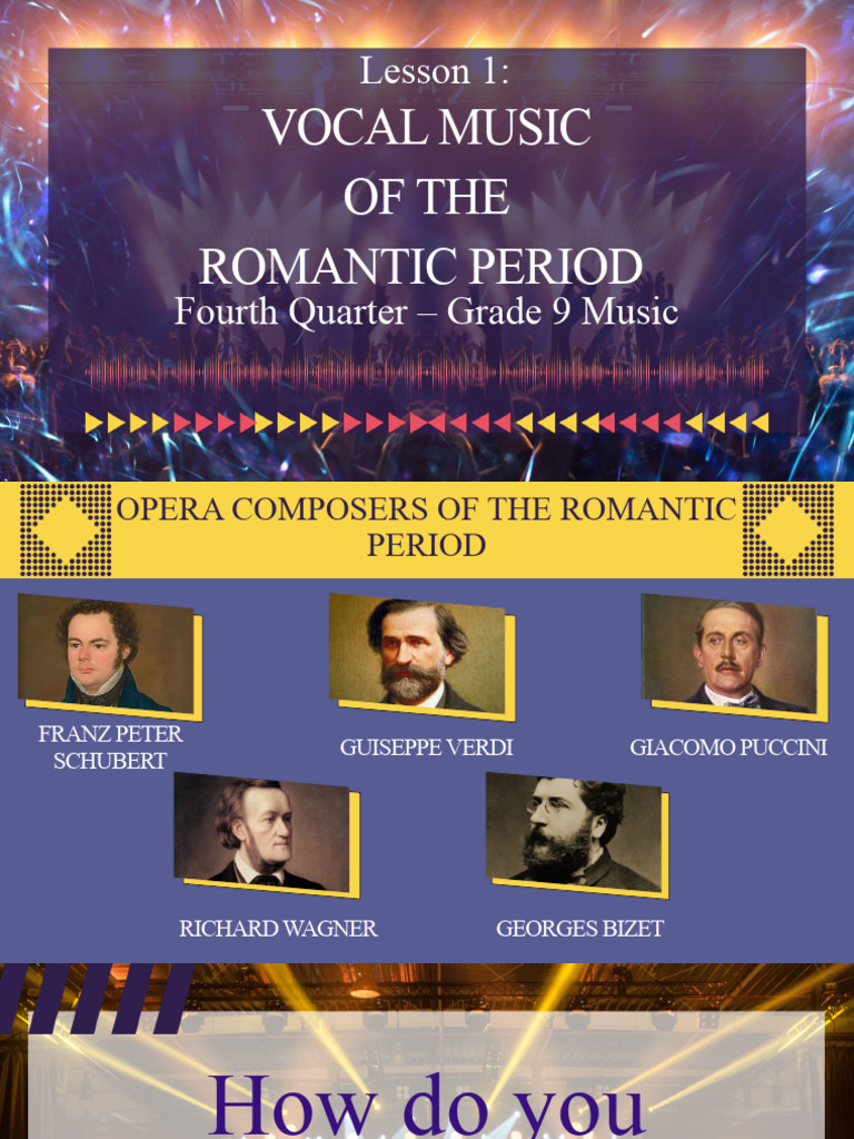 Romantic Opera Composers Overview | PDF | Opera | Singing