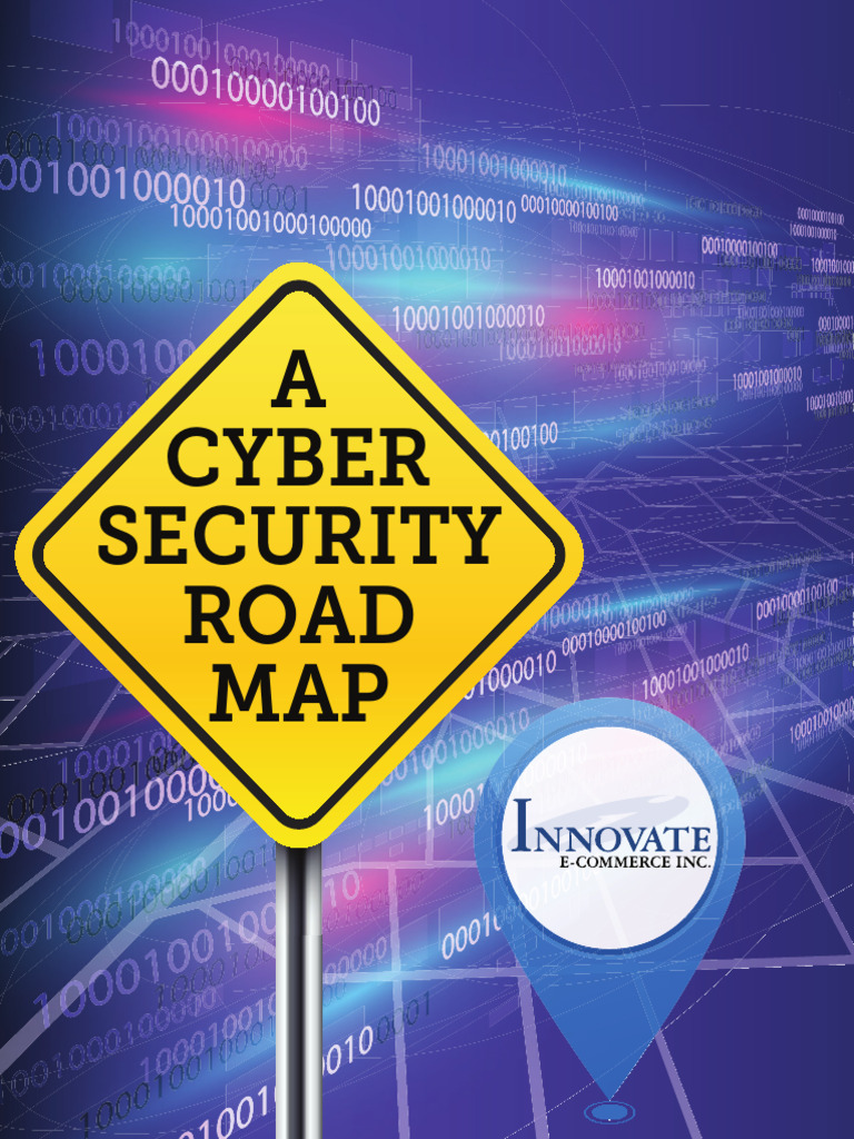 Cyber Security Road Map White Pages - 1725756602
