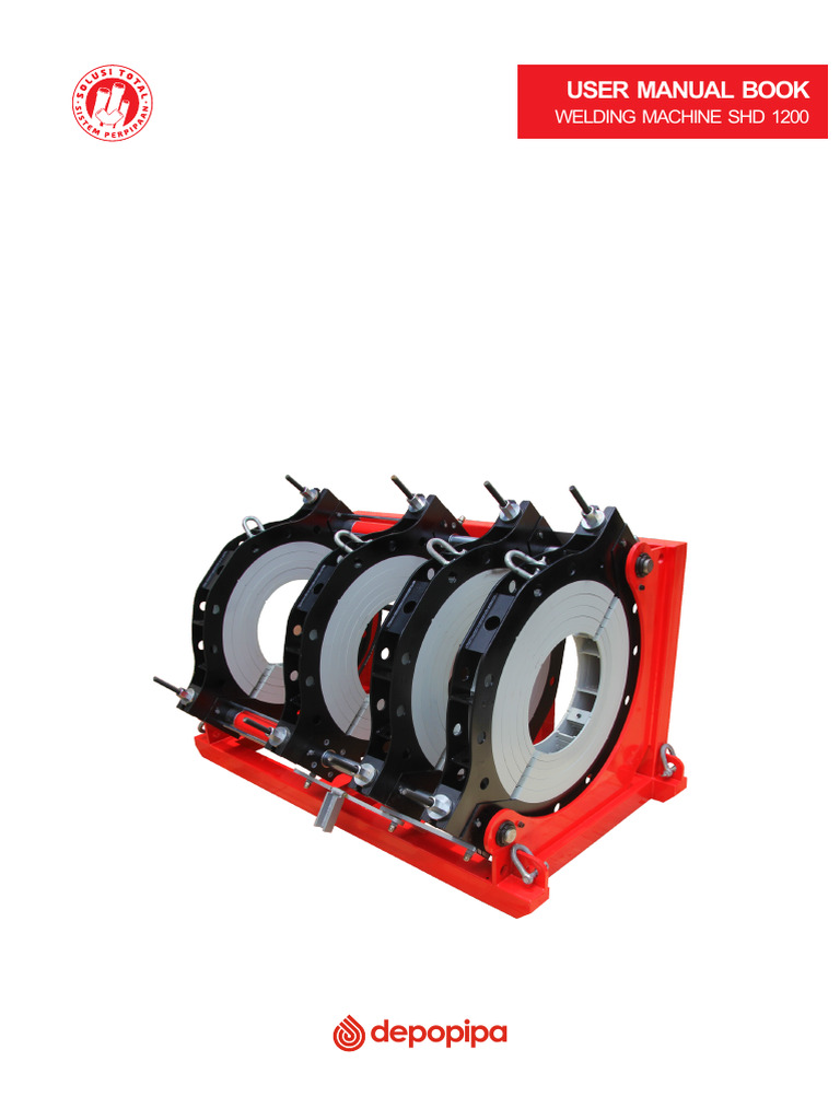 Welding Machine SHD 1200 Manual | PDF | Pipe (Fluid Conveyance) | Valve