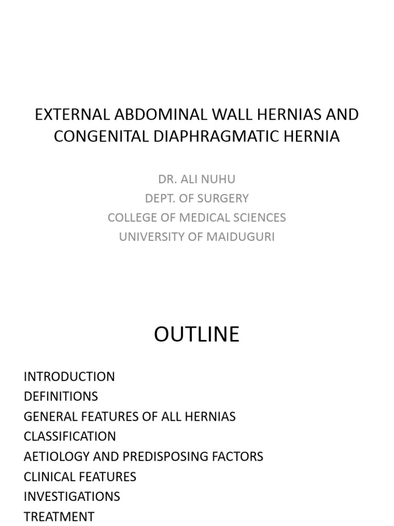 External Abdominal Wall Hernias and Congenital Diaphragmatic Hernia