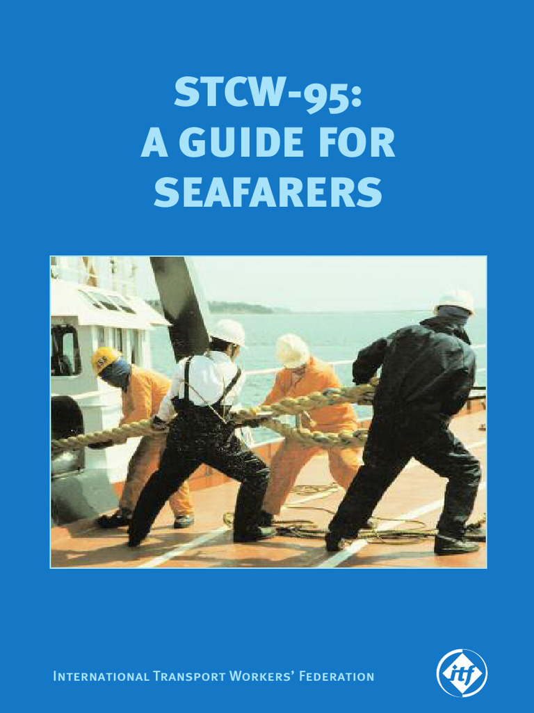 STCW-95 Certification Guide for Seafarers | PDF | Ships | Sailor