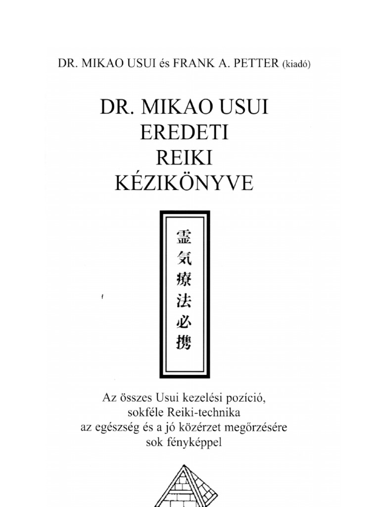 Dr. Mikao Usui Eredeti Reiki Kezikonyve | PDF