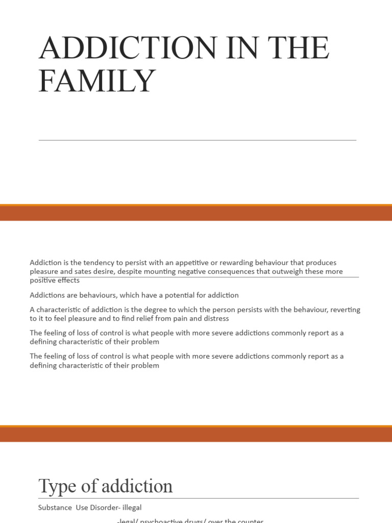 Addiction in The Family (Part 1) | PDF | Wellness | Lifestyle