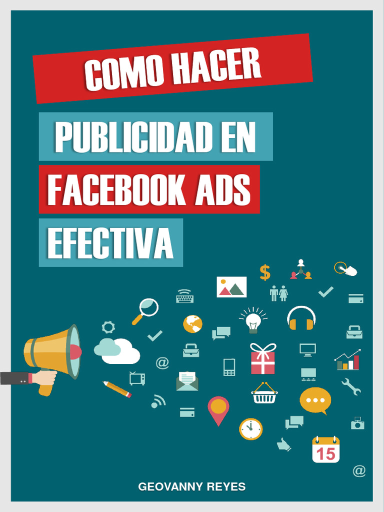 Guía de Publicidad Efectiva en Facebook | PDF | Facebook | Publicidad