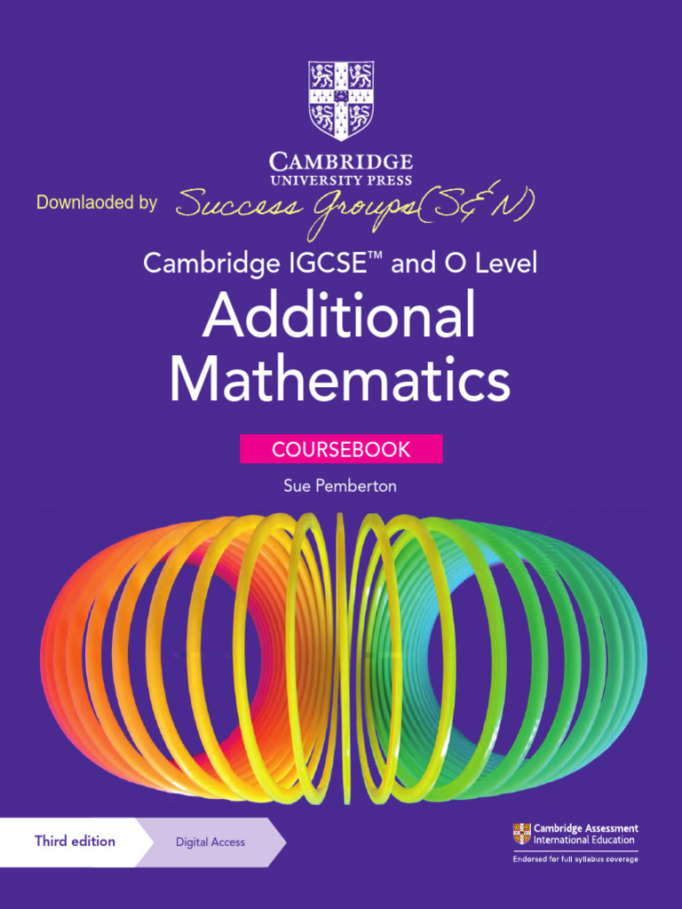 Cambridge igcse and o level additional mathematics