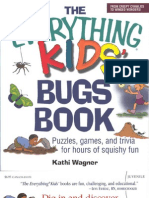 The Everything Kids Bugs Book