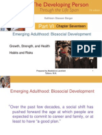 Emerging Adulthood: Biosocial Development: Chapter Seventeen