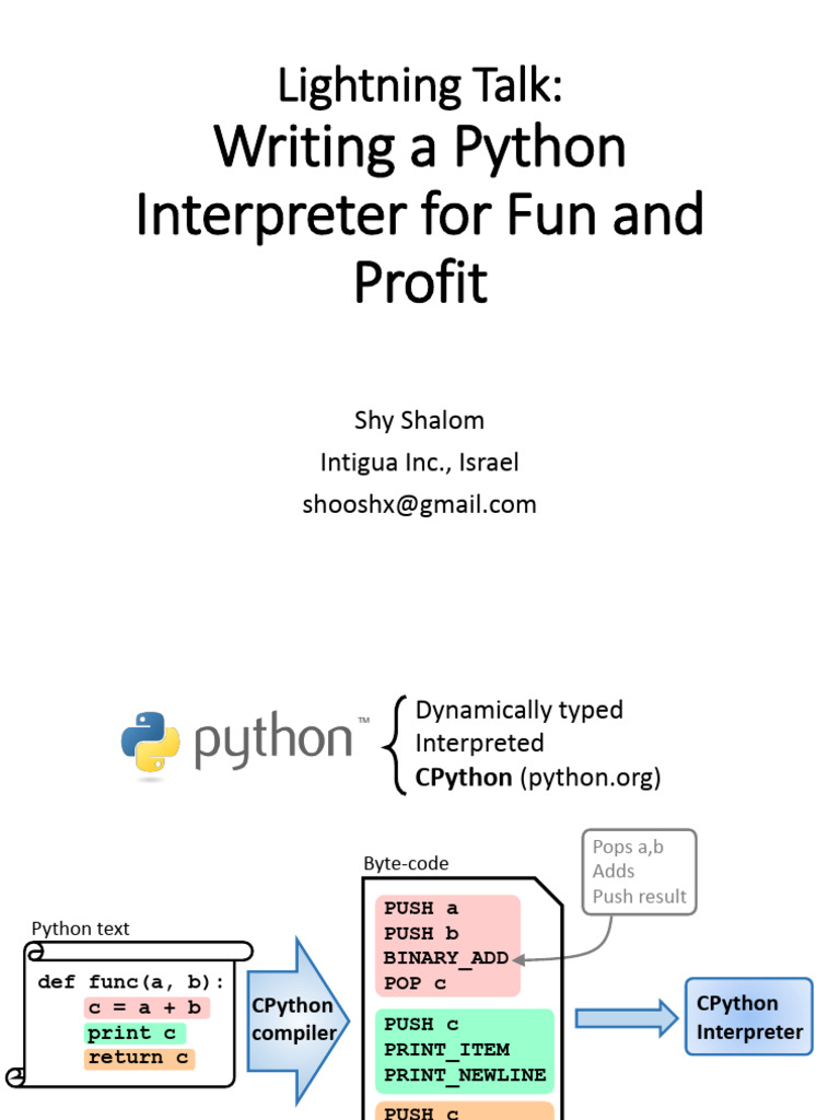 Writing A Python Interpreter For Fun and Profit - Shy Shalom | PDF ...