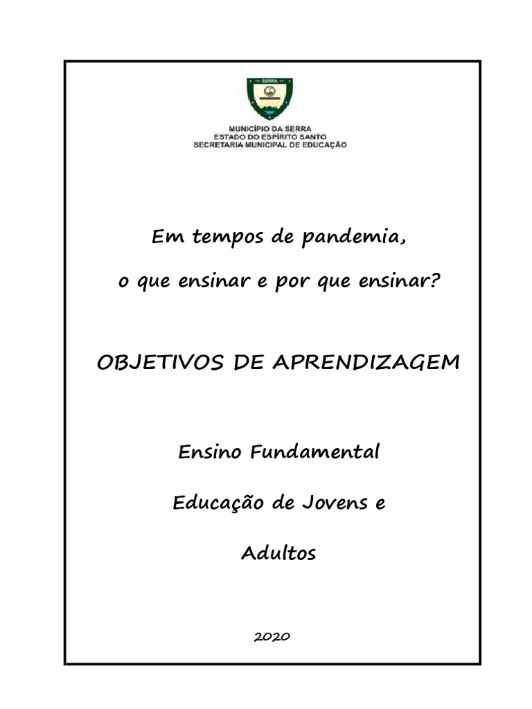 Objetivos de Aprendizagem Ensino Fundamental e EJA Ano Letivo 2020 ...