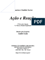 AÇÃO E REAÇÃO (Chico Xavier - André Luiz)