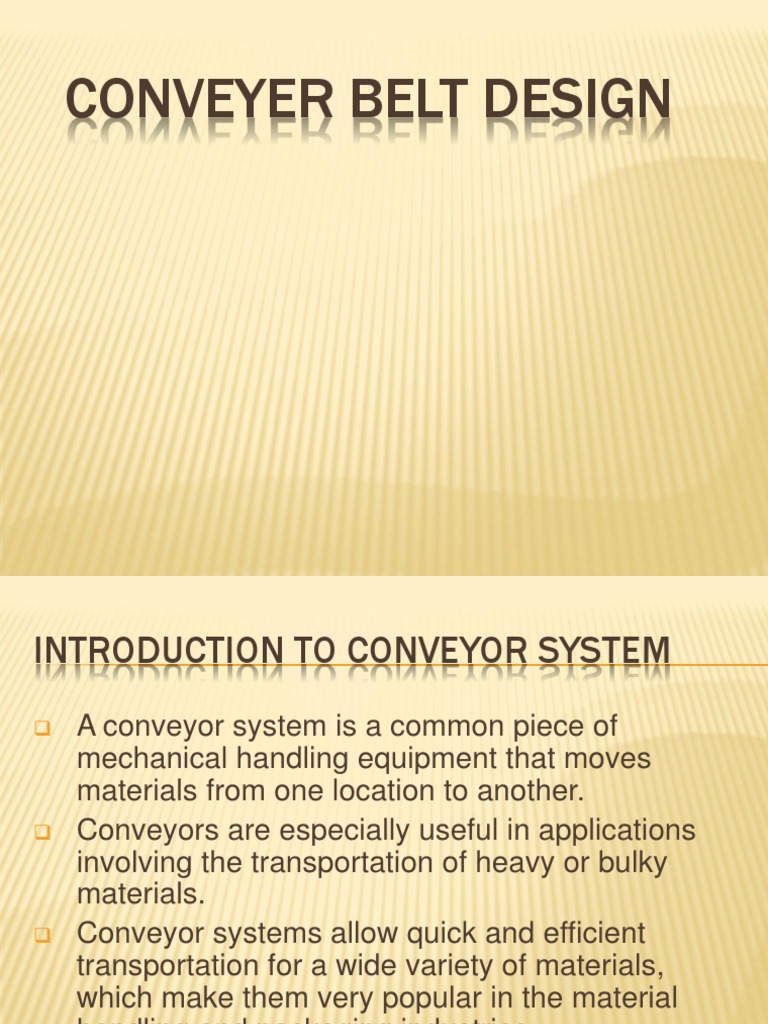 Conveyor Belt Design Overview | PDF | Belt (Mechanical) | Manufactured ...