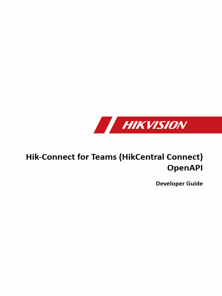 Hik-Connect For Teams OpenAPI - Developer Guide - V6.2.1 - 20240606 ...