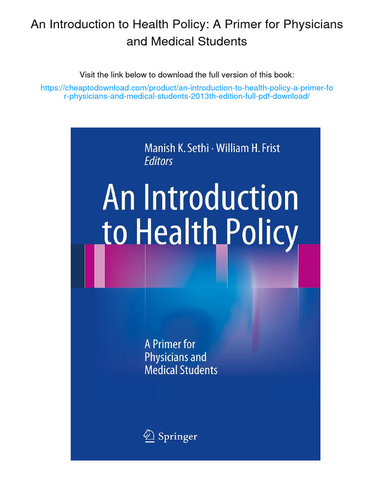 An Introduction To Health Policy: A Primer For Physicians and Medical ...