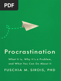 Fuschia M. Sirois - Procrastination - What It Is, Why Its A Problem, and What You Can Do About It (2022, American Psychological Association) - Libgen - Li