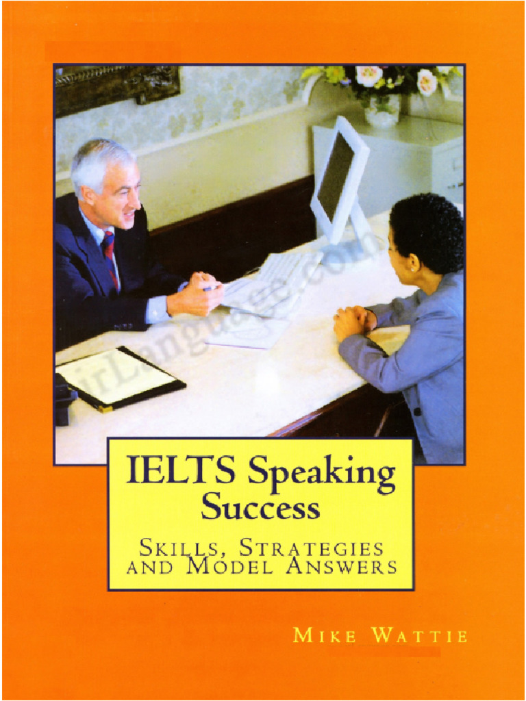 IELTS Speaking Success - Skills Strategies and Model Answers | PDF